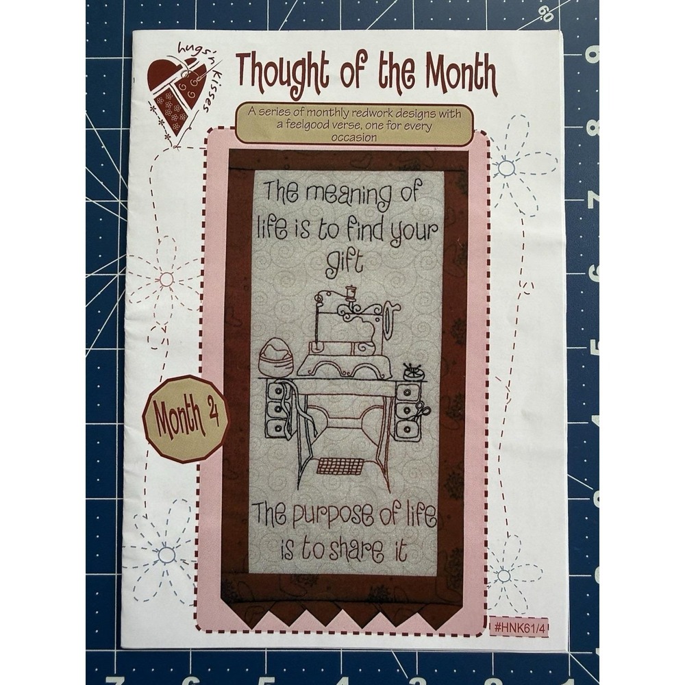 Thought of the Month Quilt Pattern Hugs N Kisses Month 4 The Meaning Of Life